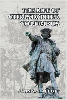 Život Krištofa Kolumba - The Life of Christopher Columbus