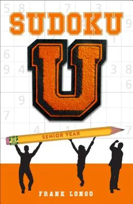 Sudoku U: Posledný ročník - Sudoku U: Senior Year