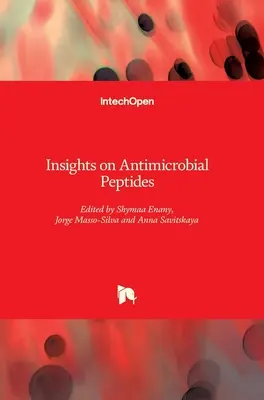 Poznatky o antimikrobiálnych peptidoch - Insights on Antimicrobial Peptides
