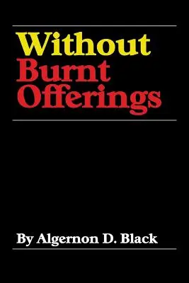 Bez spálených obetí - Without Burnt Offerings