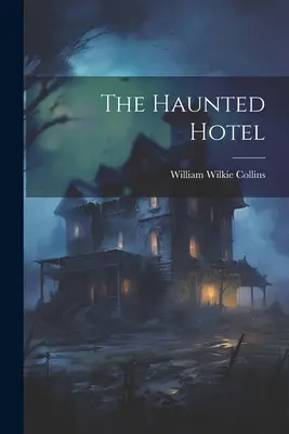 Strašidelný hotel - The Haunted Hotel