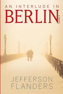 Interlúdium v Berlíne - An Interlude in Berlin