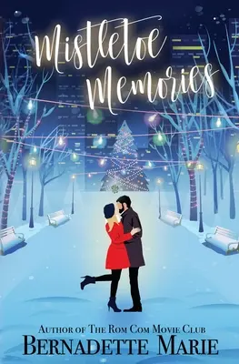 Spomienky na imelo - Mistletoe Memories