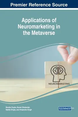 Aplikácie neuromarketingu v metaverse - Applications of Neuromarketing in the Metaverse