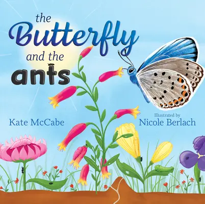 Motýľ a mravce - The Butterfly and the Ants
