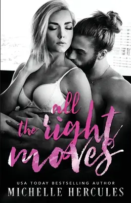Všetky správne pohyby - All The Right Moves