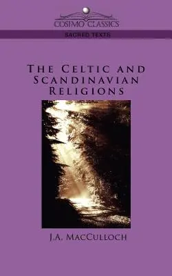 Keltské a škandinávske náboženstvá - The Celtic and Scandinavian Religions