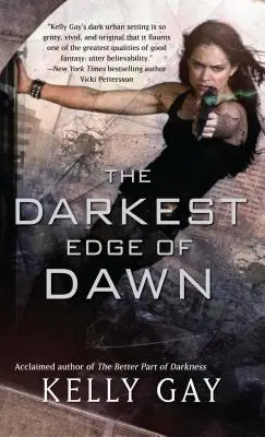 Najtemnejší okraj úsvitu - The Darkest Edge of Dawn