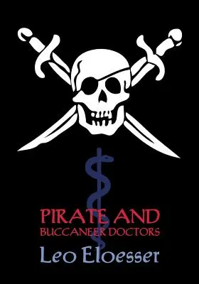 Pirátski a bukanierski lekári (Reprint Booklet) - Pirate and Buccaneer Doctors (Reprint Booklet)