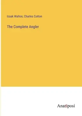 Kompletný rybár - The Complete Angler