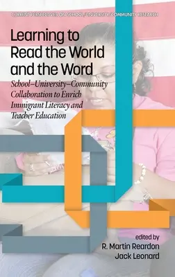 Učíme sa čítať svet a slovo: Spolupráca školy, univerzity a komunity s cieľom obohatiť gramotnosť prisťahovalcov a vzdelávanie učiteľov - Learning to Read the World and the Word: School-University-Community Collaboration to Enrich Immigrant Literacy and Teacher Education
