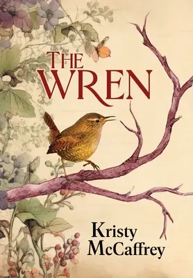 The Wren: Historická westernová romanca - The Wren: Historical Western Romance