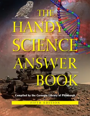 Šikovná kniha odpovedí o vede - The Handy Science Answer Book
