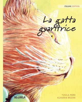 La gatta guaritrice: Talianske vydanie knihy The Healer Cat