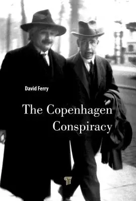 Kodaňské sprisahanie - The Copenhagen Conspiracy
