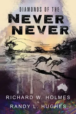 Diamanty nikdy neznamenajú nikdy - Diamonds of the Never Never