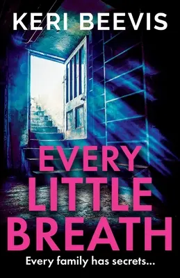 Každý malý nádych - Every Little Breath