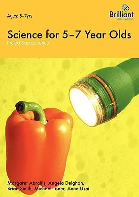 Projekt Veda - Veda pre 5-7-ročné deti - Project Science - Science for 5-7 Year Olds