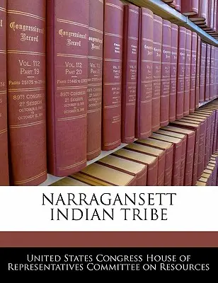 Indiánsky kmeň Narragansett - Narragansett Indian Tribe