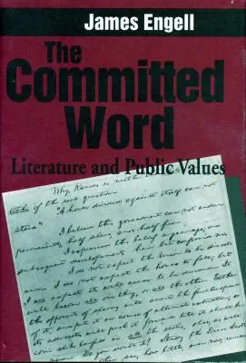 Záväzné slovo: Literatúra a verejné hodnoty - The Committed Word: Literature and Public Values