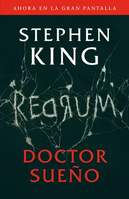 Doctor Sueo (Movie Tie-In Edition) / Doktor Spánok (Movie Tie-In Edition) - Doctor Sueo (Movie Tie-In Edition) / Doctor Sleep (Movie Tie-In Edition)