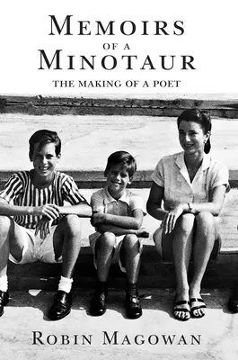 Spomienky Minotaura: Od Merrilla Lyncha cez Patty Hearstovú až po poéziu - Memoirs of a Minotaur: From Merrill Lynch to Patty Hearst to Poetry