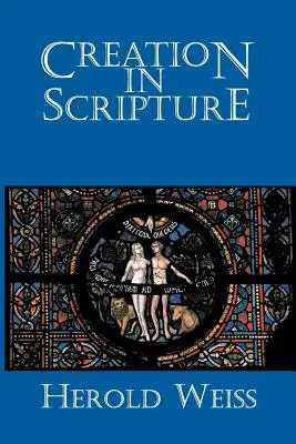 Stvorenie v Písme - Creation in Scripture