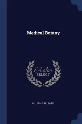 Lekárska botanika - Medical Botany