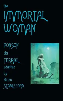 Nesmrteľná žena - The Immortal Woman