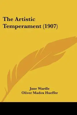 Umelecký temperament (1907) - The Artistic Temperament (1907)