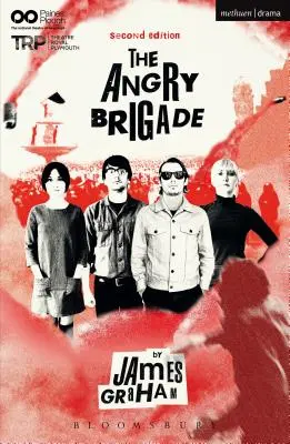 Nahnevaná brigáda - The Angry Brigade