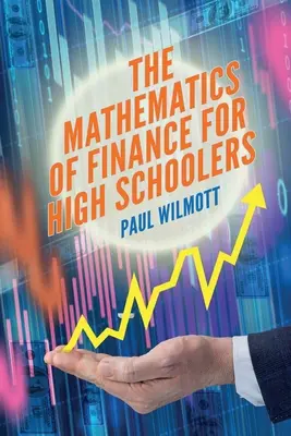 Matematika financií pre stredoškolákov - The Mathematics of Finance for High Schoolers