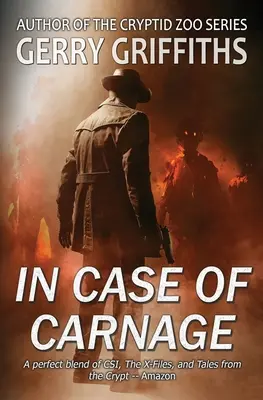 V prípade masakru: Paranormálny kriminálny román - In Case of Carnage: A Paranormal Crime Novel