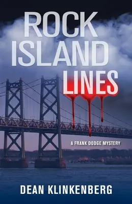 Rock Island Lines: Záhada Franka Dodgea - Rock Island Lines: A Frank Dodge Mystery