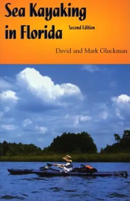 Jazda na morskom kajaku na Floride - Sea Kayaking in Florida