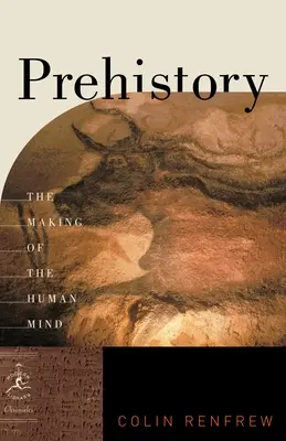 Prehistória: The Making of Human Mind (História ľudskej mysle) - Prehistory: The Making of the Human Mind