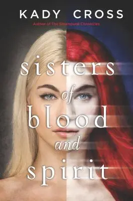 Sestry krvi a ducha - Sisters of Blood and Spirit