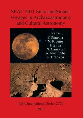SEAC 2011 Hviezdy a kamene: Cesty v archeoastronómii a kultúrnej astronómii - SEAC 2011 Stars and Stones: Voyages in Archaeoastronomy and Cultural Astronomy