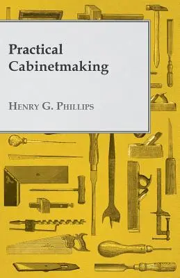 Praktické stolárstvo - Practical Cabinetmaking