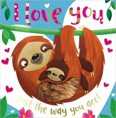 Mám ťa rád takého, aký si! - I Love You Just the Way You Are!