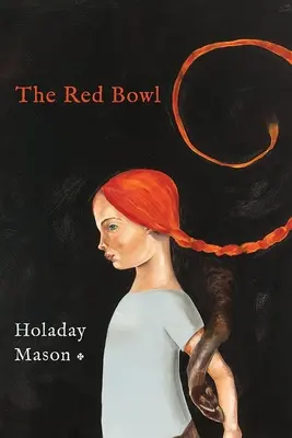 Červená miska: Báseň v básňach - The Red Bowl: A Fable in Poems