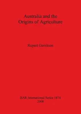 Austrália a počiatky poľnohospodárstva - Australia and the Origins of Agriculture