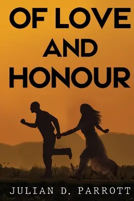 O láske a cti - Of love and honour