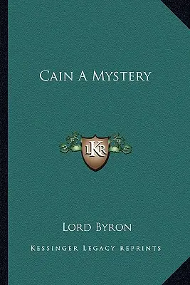 Kain a tajomstvo - Cain A Mystery