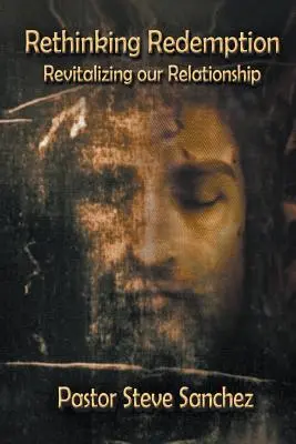 Premýšľanie o vykúpení - Rethinking Redemption