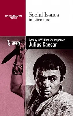 Tyrania vo filme Williama Shakespeara Július Cézar - Tyranny in William Shakespeare's Julius Caesar