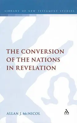 Obrátenie národov v Zjavení Jána - The Conversion of the Nations in Revelation