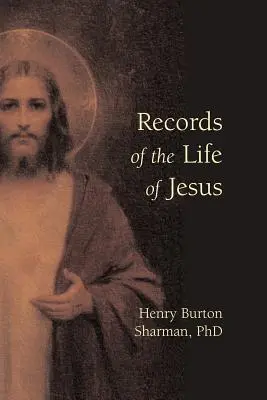 Záznamy o Ježišovom živote - Records of the Life of Jesus