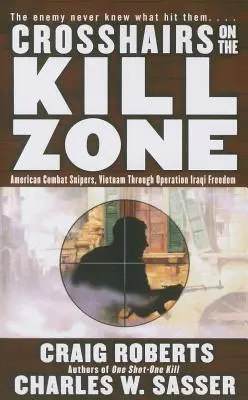 Krížom-krážom v zóne zabíjania - Crosshairs on the Kill Zone