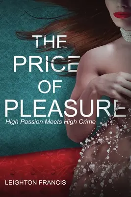 Cena rozkoše - The Price of Pleasure